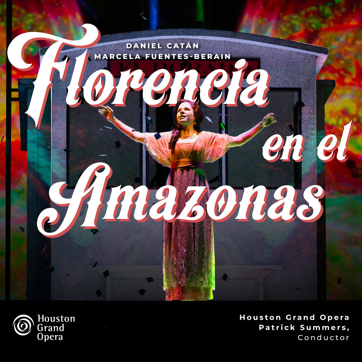 Daniel Catán: Florencia en el Amazonas (Vol 1)