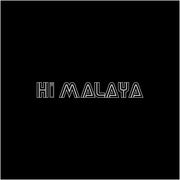 Hi Malaya