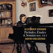 Scriabin - Preludes, Etudes & Sonatas