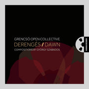 Dawn: Compositions by Gyorgy Szabados