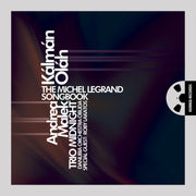 The Michel Legrand Songbook