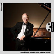 Hidden Voices - Mozart Piano Sonatas: Volume I [Pure DSD]