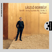 Bartók String Quartets No. 2 & No. 3 for Piano [World Premiere Recording] [Pure DSD]