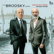 The Brodsky Album (World Premiere Recording)