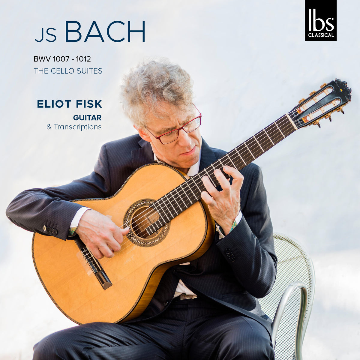 Bach: The Cello Suites · Guitar Transcriptions