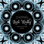 Chopin's Last Waltz [Pure DSD]