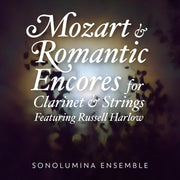 Mozart and Romantic Encores for Clarinet and Strings [Pure DSD]