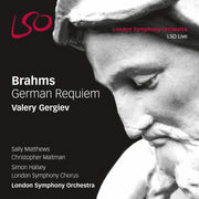Brahms- German Requiem, Op. 45
