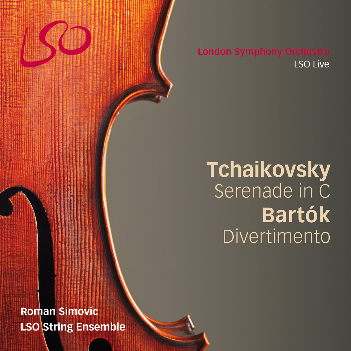 Tchaikovsky: Serenade & Bartok: Divertimento