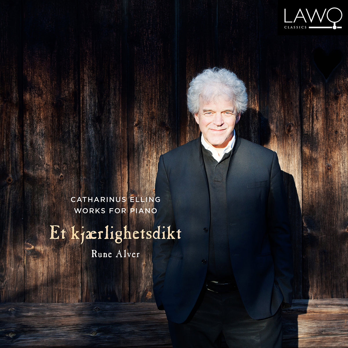 Catharinus Elling: Works for Piano - A Love Poem