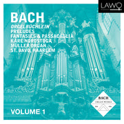Bach: Orgelbüchlein (The Little Organ Book), Preludes, Fantasies &amp; Passacaglia (Volume 1)