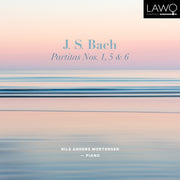J.S. Bach: Partitas Nos. 1, 5 & 6