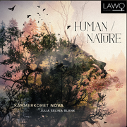 Human/Nature [World Premiere Recordings]