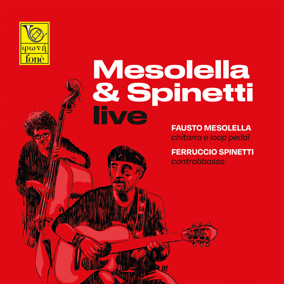 Mesolella & Spinetti Live