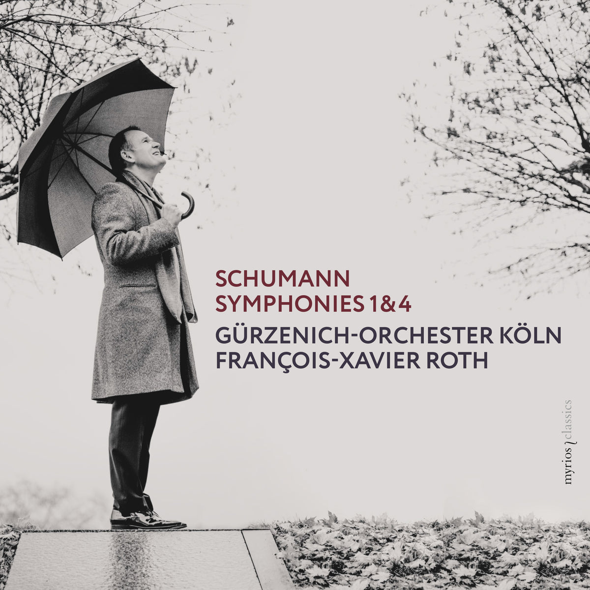 Schumann: Symphonies Nos. 1 and 4