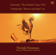 Stravinsky - The Firebird Suite, Tchaikovsky - Romeo and Juliet