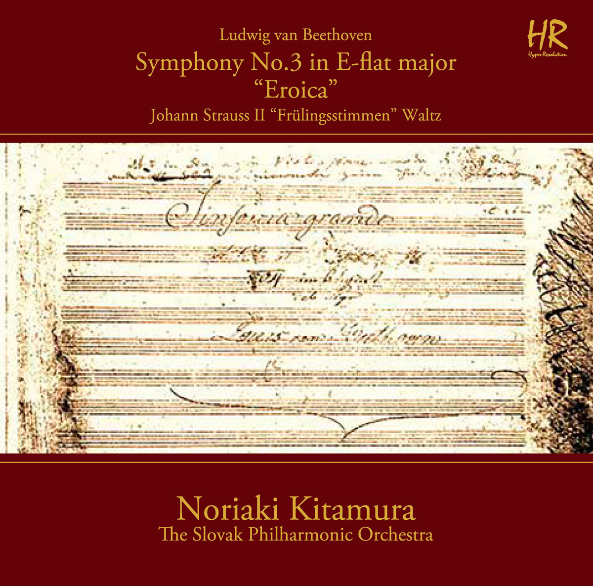 Beethoven - Symphony No. 3, Strauss II - Fruhlingsstimmen