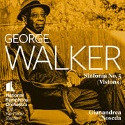 George Walker: Sinfonia No. 5 "Visions" [DSD Single]
