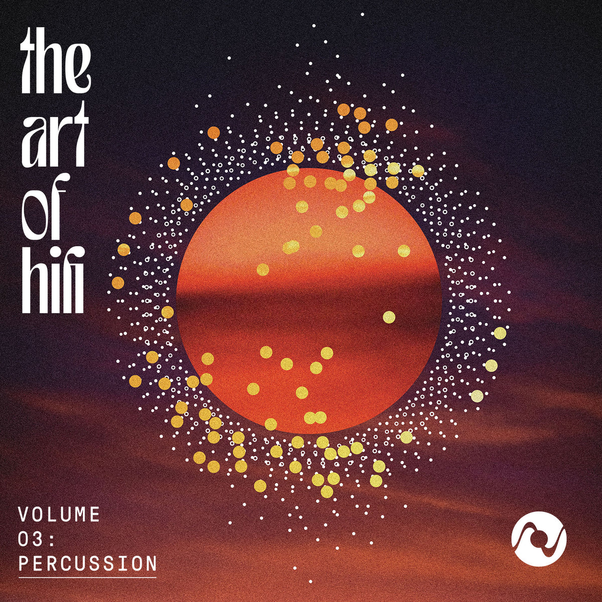 The Art of HiFi Vol. 3 - Percussion