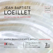 J.B. Loeillet: Six Suites for the Harpsicord, Vol. 2