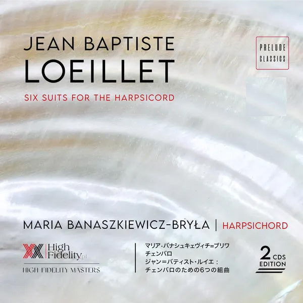 J.B. Loeillet: Six Suites for the Harpsicord, Vol. 2