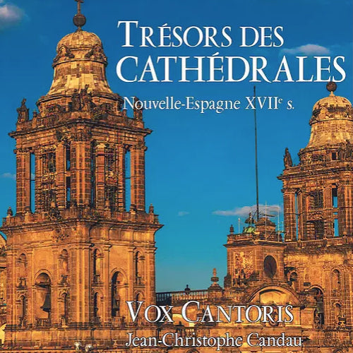 Treasures of Cathedrals, New Spain 17th Century