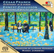 Symphony in D minor, Chausson: Symphony in B-flat
