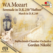Mozart  March in D, & Serenade in D