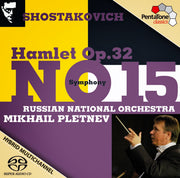 Shostakovich - Symphony No. 15 and Hamlet Op.32