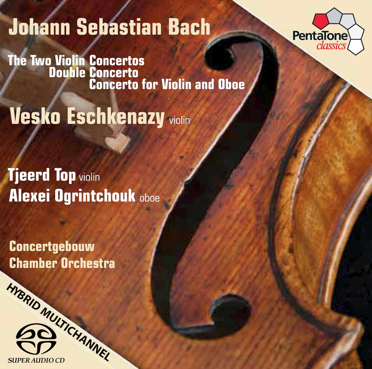 Bach The Two Violin Concertos, Double Concerto & Concerto for Violin and Oboe