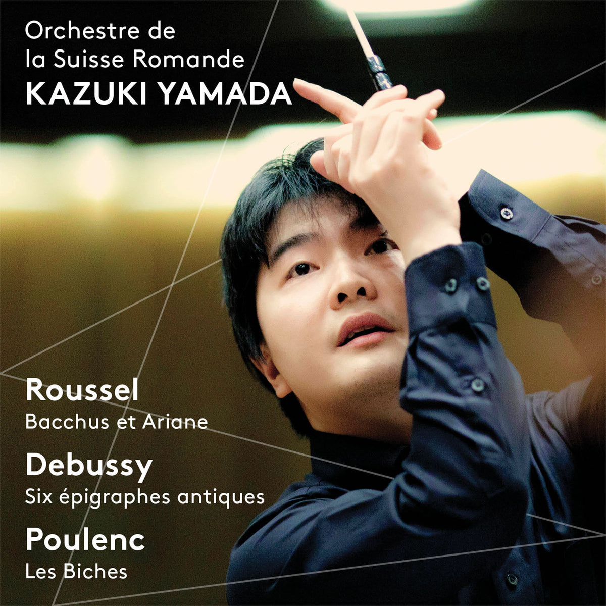 Roussel - Bacchus et Ariane, Debussy - 6 Epigraphes antiques,  Poulenc - Les biches