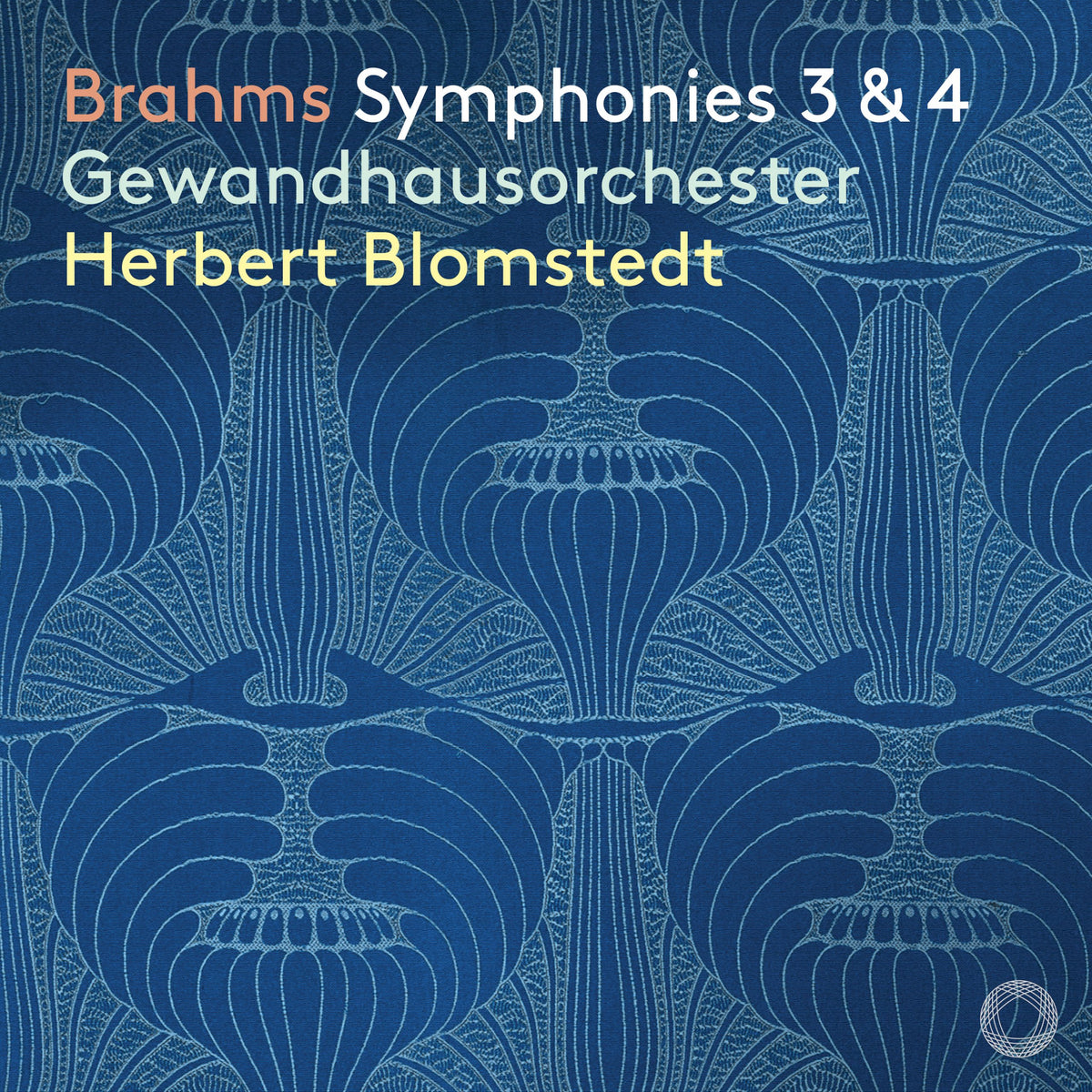 Brahms: Symphonies 3 & 4