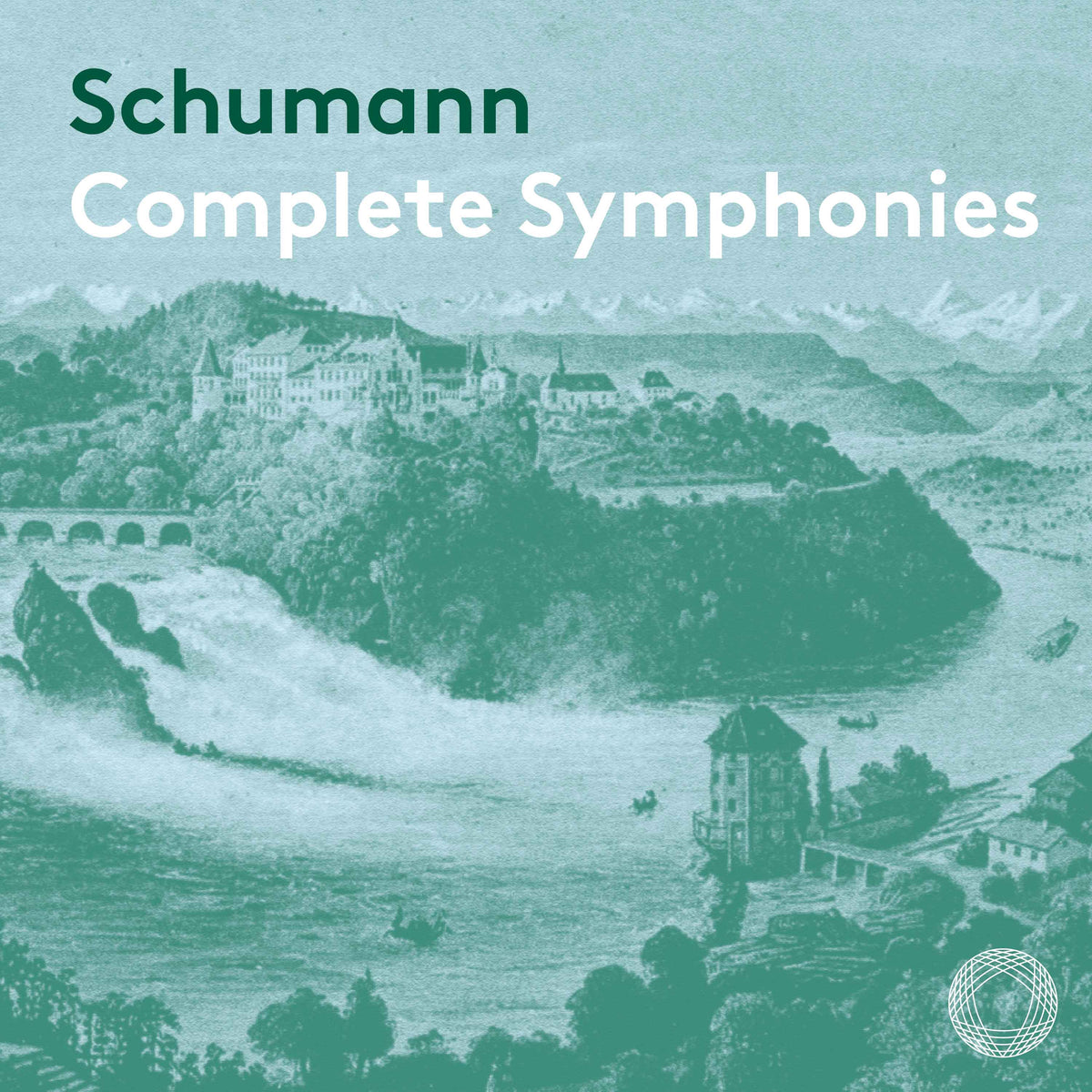 Schumann: Complete Symphonies [Double Album] (Digital Only Release)