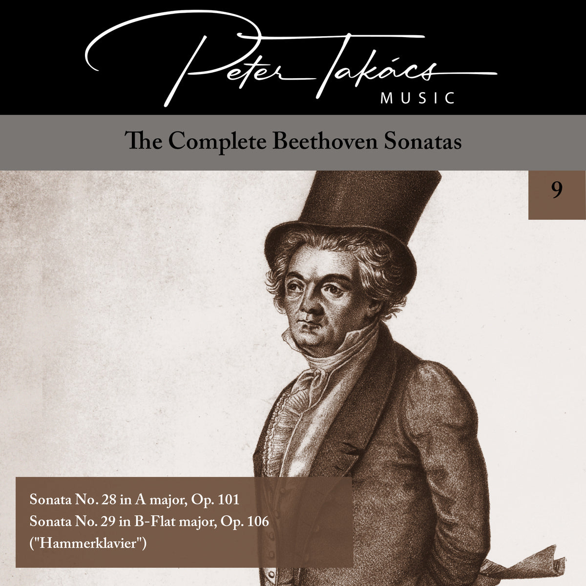 The Complete Beethoven Sonatas - Vol. 9