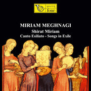 Shirat Miriam (Canto Esiliato - Songs In Exile)