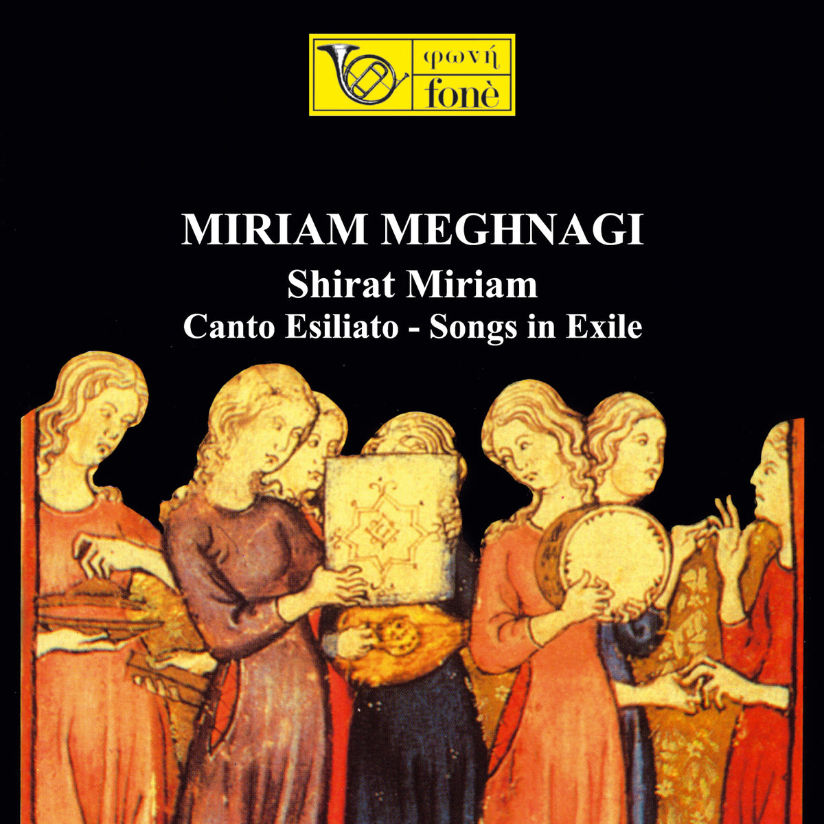 Shirat Miriam (Canto Esiliato - Songs In Exile)