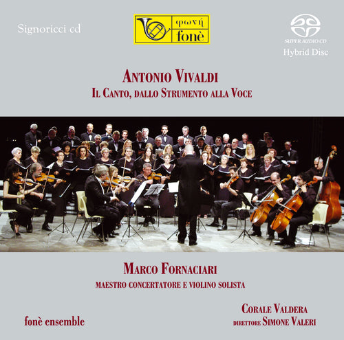 Vivaldi: Il Canto, Dallo Strumento alla Voce
