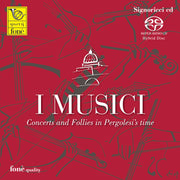 Concerts and Follies in Pergolesi's Time (300th Anniversary of His Birth)