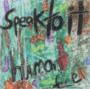 Speak To It (Remastered)