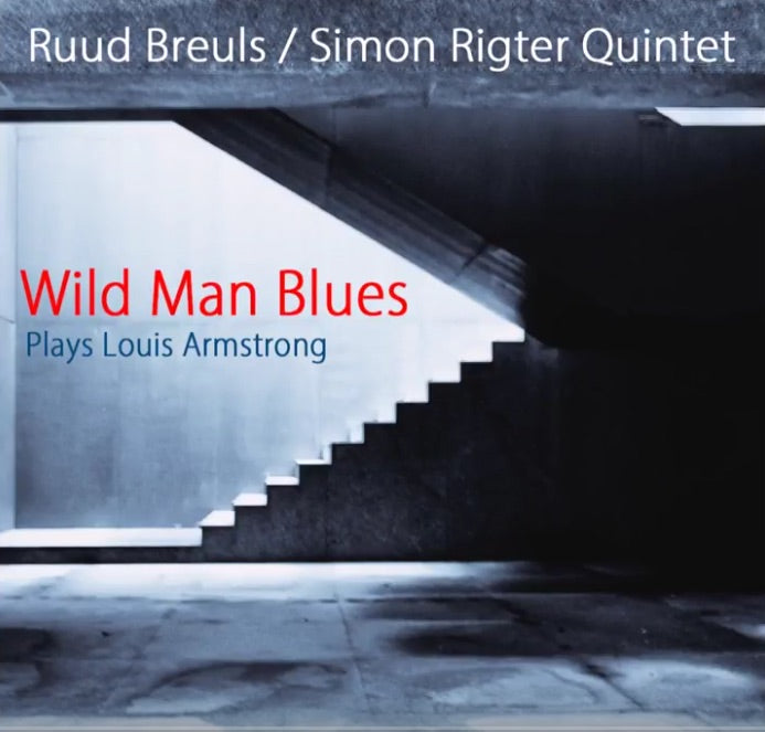 Wild Man Blues: Plays Louis Armstrong