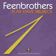 Feenbrothers Play Dave Brubeck (One Microphone Recording)