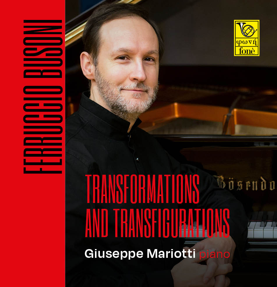 Ferruccio Busoni-Transformations and Transfigurations