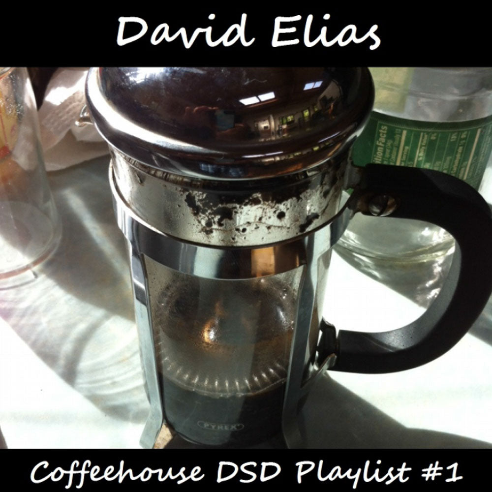 Coffeehouse DSD Playlist #1 [Pure DSD]