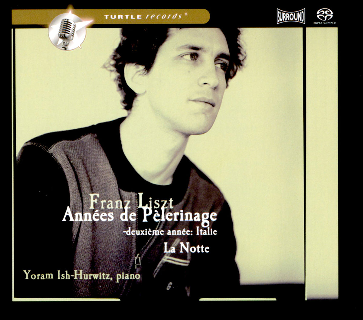 Années de Pèlerinage 2me année - La Notte