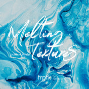 Melting Textures