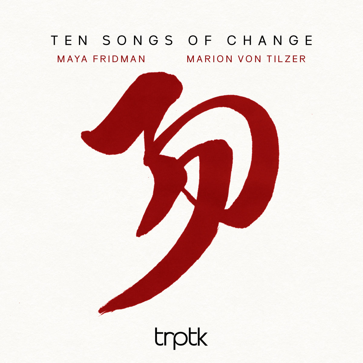 Ten Songs of Change