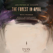 De Graaff: The Forest In April