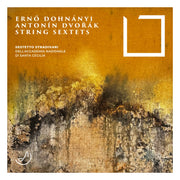 Dohnányi & Dvořák: String Sextets