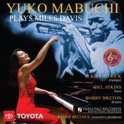 Yuko Mabuchi Plays Miles Davis - Yarlung 15th Anniversary Edition