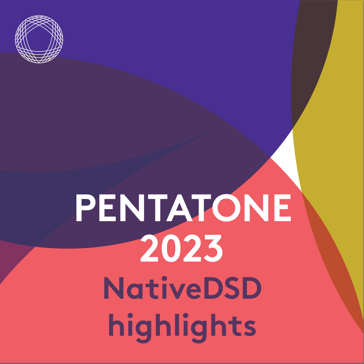 Pentatone 2023: NativeDSD Highlights